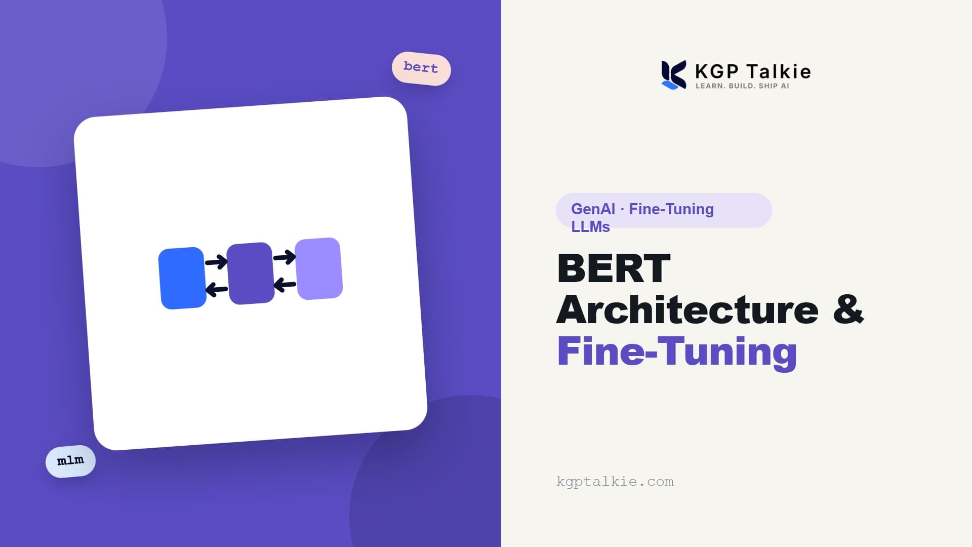 BERT Architecture: Theory and Fine-Tuning