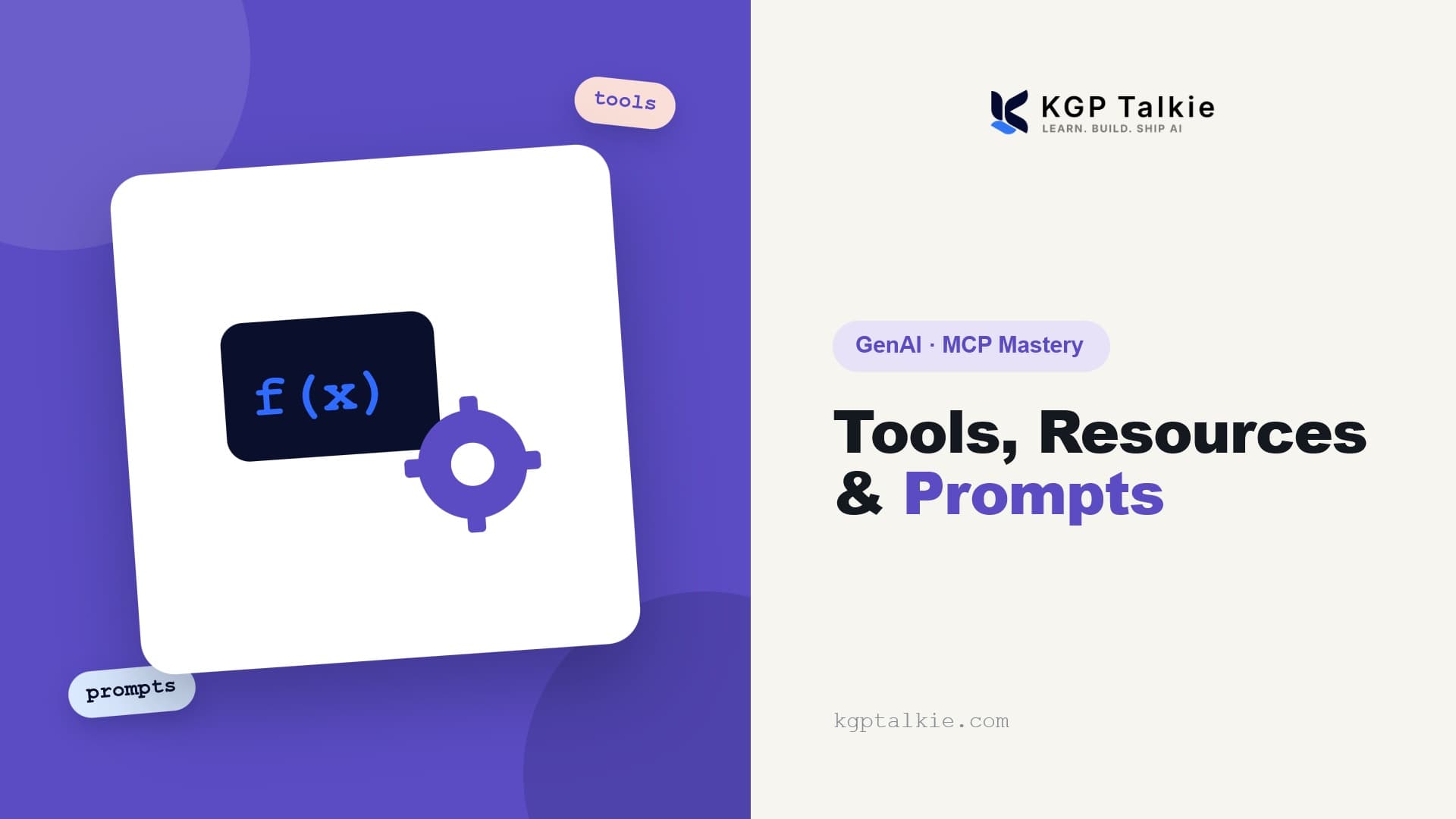 MCP Tools, Resources, and Prompts