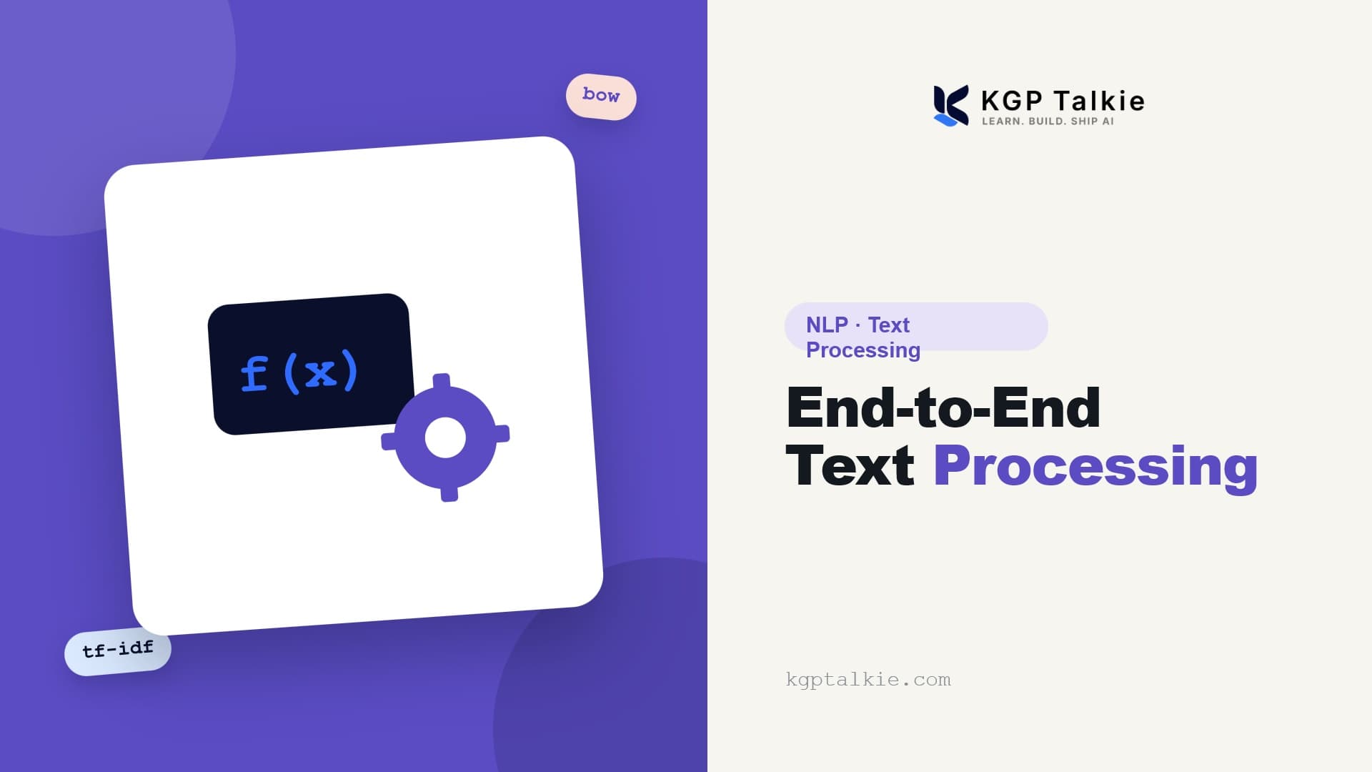 NLP: End to End Text Processing for Beginners