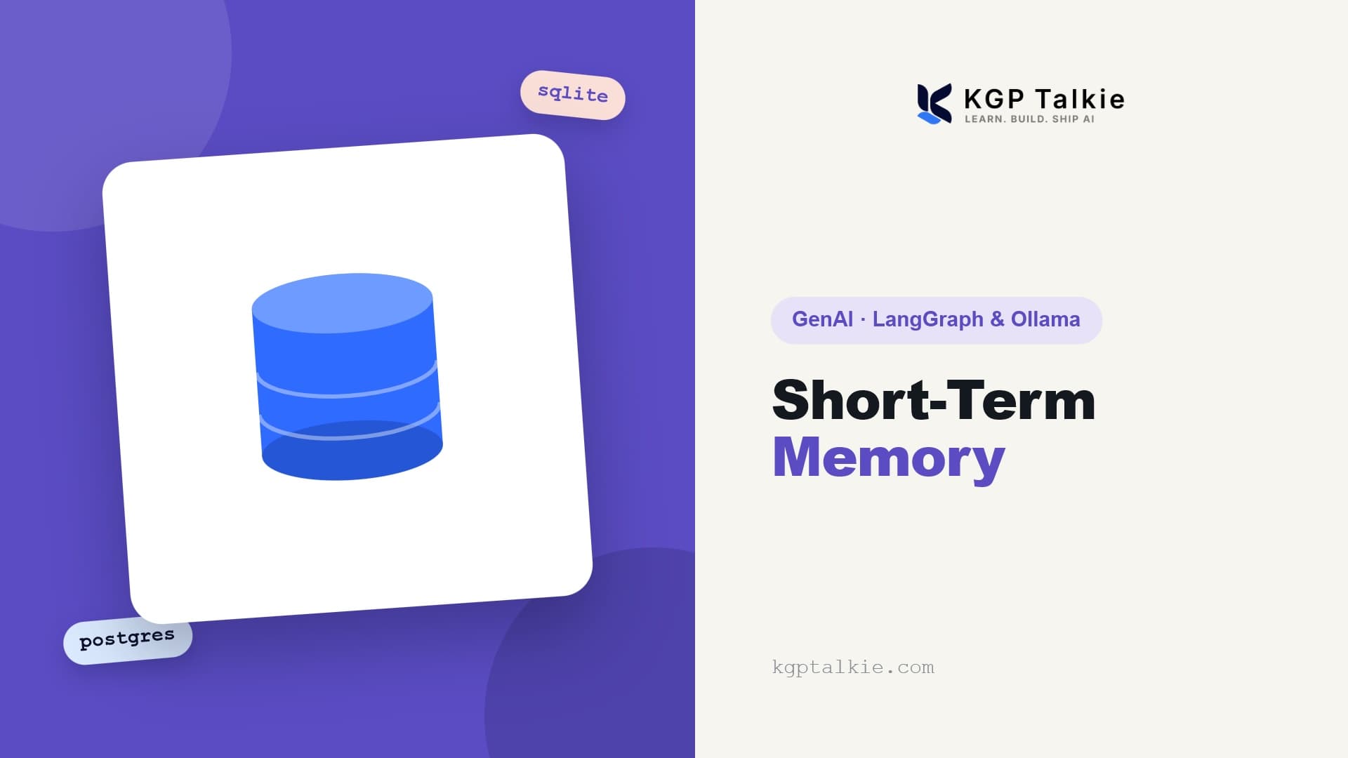 Short Term Memory with SQLite and PostgreSQL